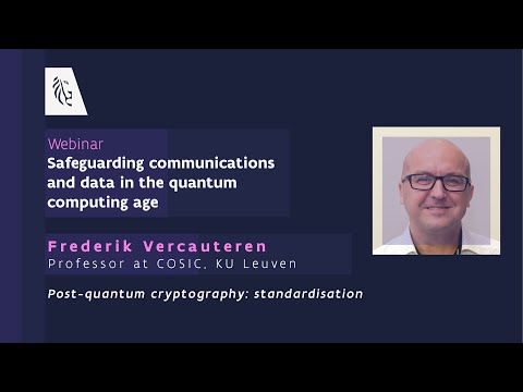 Post-quantum cryptography: standardisation | Frederik Vercauteren