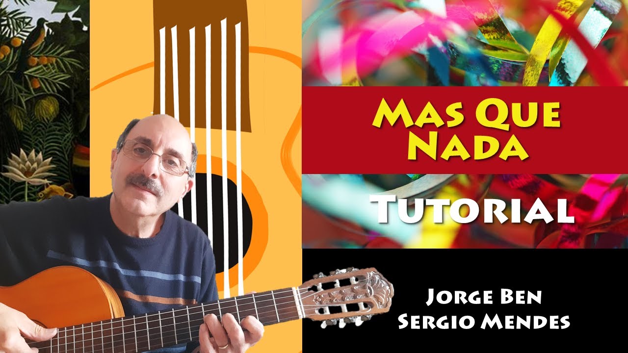 Mas Que Nada Chord Guide & Tutorial 🎶