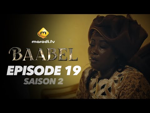 Série - Baabel - Saison 2 - Episode 19 - VOSTFR