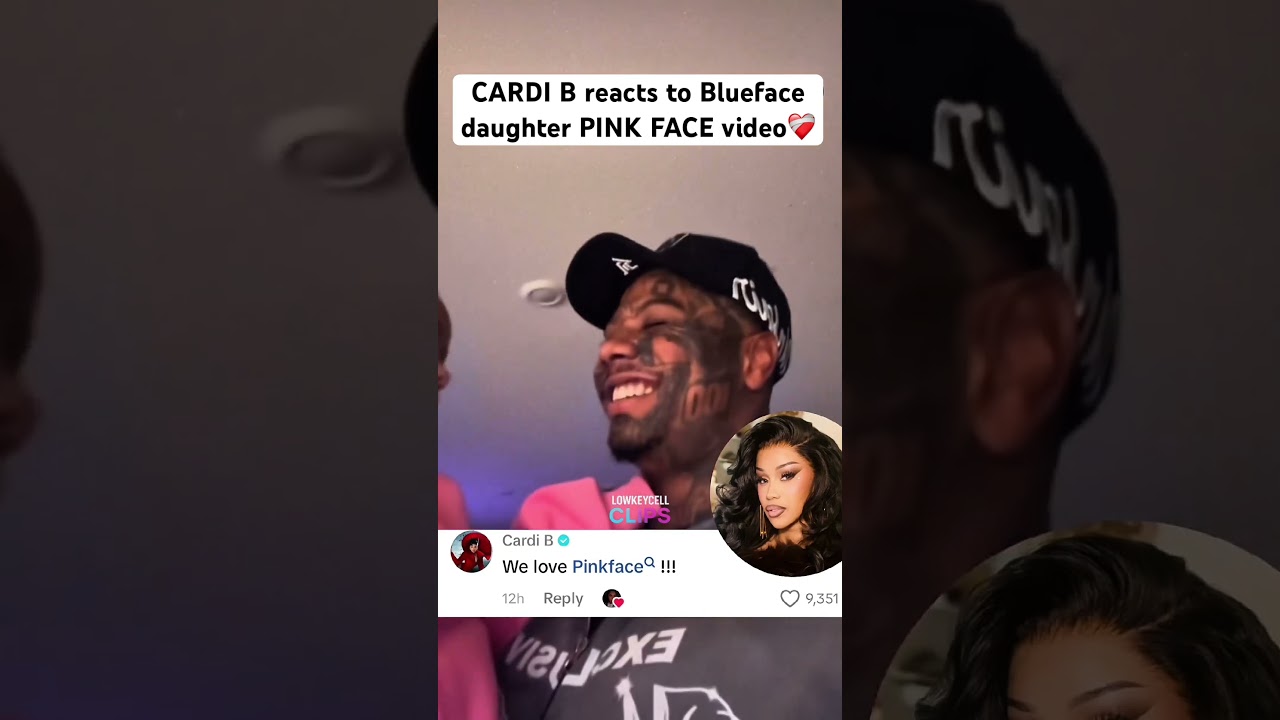 Cardi B Responds to Blueface's Daughter's Pink Face Video 😢