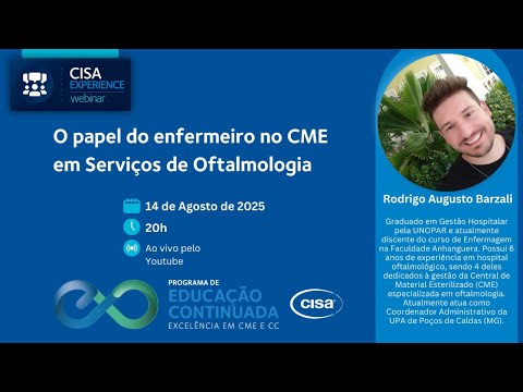 Webinar CISA Experience – O papel do enfermeiro no CME em Serviços de Oftalmologia
