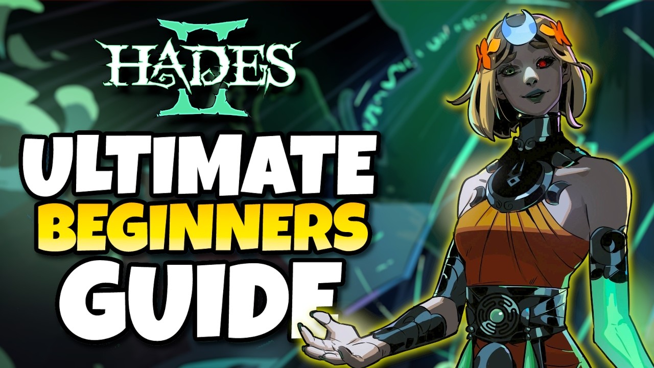 Beginner's Guide to Hades II 🎮