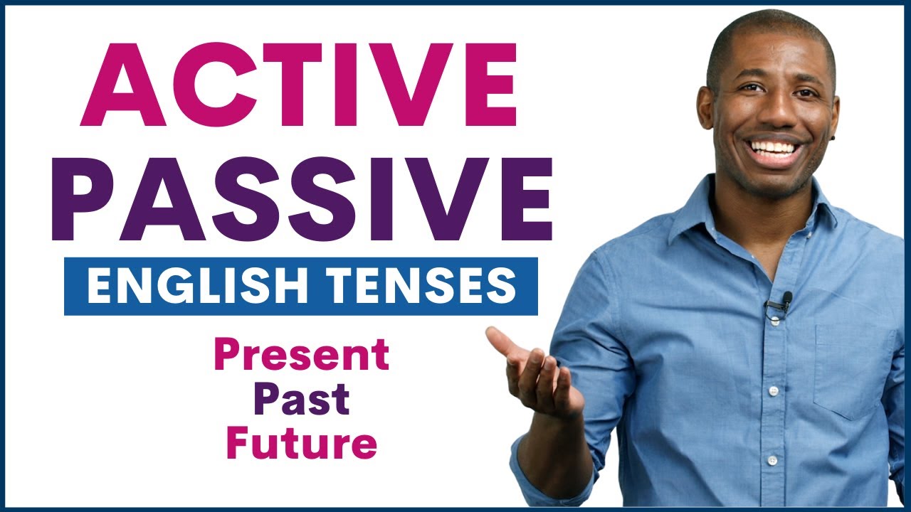 Master Active & Passive Voice in All English Tenses with Examples | Free Grammar Lessons