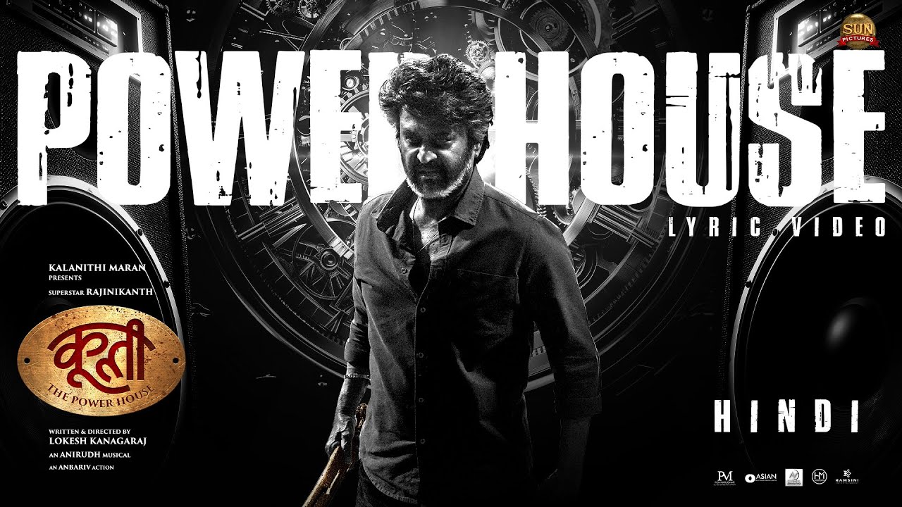 Powerhouse - Hindi Lyric Video | Coolie The Powerhouse | Rajinikanth | Sun Pictures |Lokesh |Anirudh