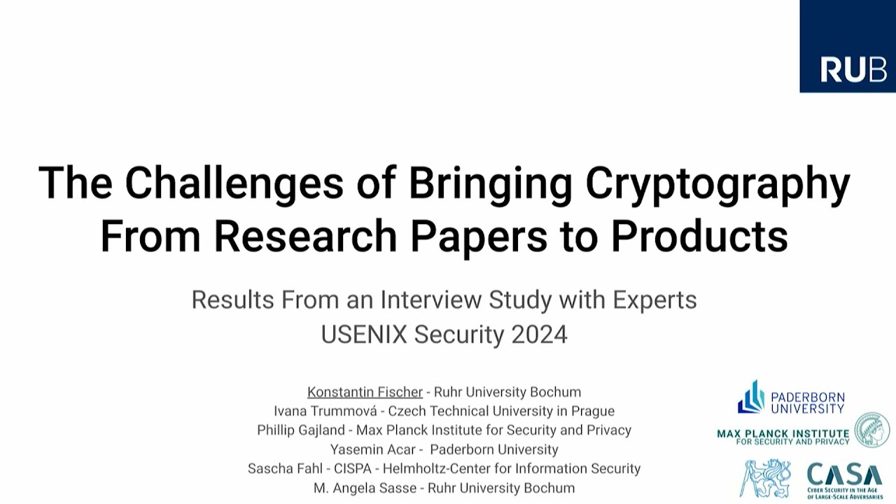 USENIX Security '24 - Challenges in Translating Cryptography Research into Practical Products