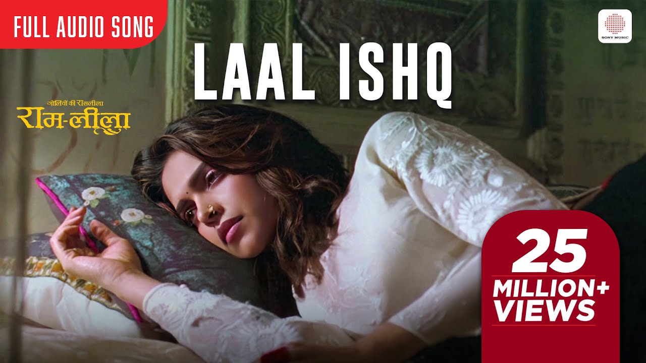 Laal Ishq Full Audio | Deepika & Ranveer | Arijit Singh 🎶