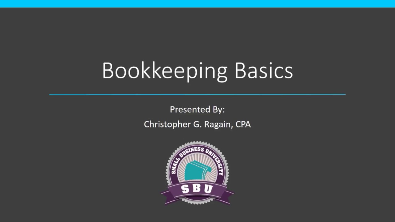 Bookkeeping Basics for Small Businesses π