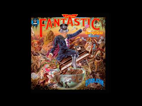 Elton John - Captain Fantastic and the Brown Dirt Cowboy