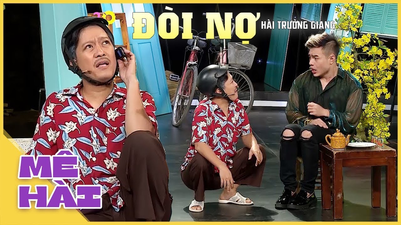 Hài Trường Giang: Đòi Nợ Hài Hước Nhất 🎭 | Tổng Hợp Những Khoảnh Khắc Cười Sảng Khoái