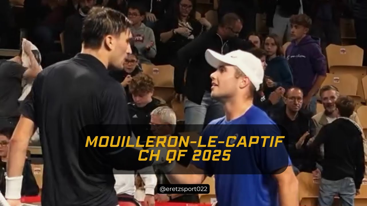 Mouilleron-le-Captif QF: Collignon vs. Fery 🎾
