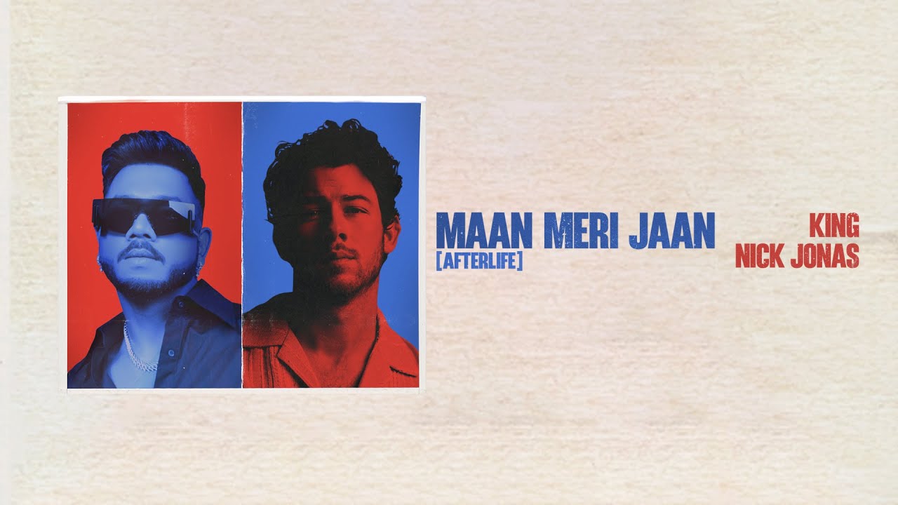 King x Nick Jonas - Maan Meri Jaan (Lyric Video) 🎶
