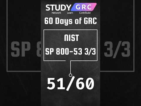 Day 51 of 60 Days of GRC | NIST SP 800-53 (RMF) Introduction (Baselines) #60daysofgrc #nistrmf #grc