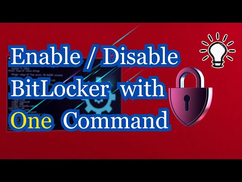 ENABLE/DISABLE BitLocker Encryption WITH JUST ONE COMMAND!