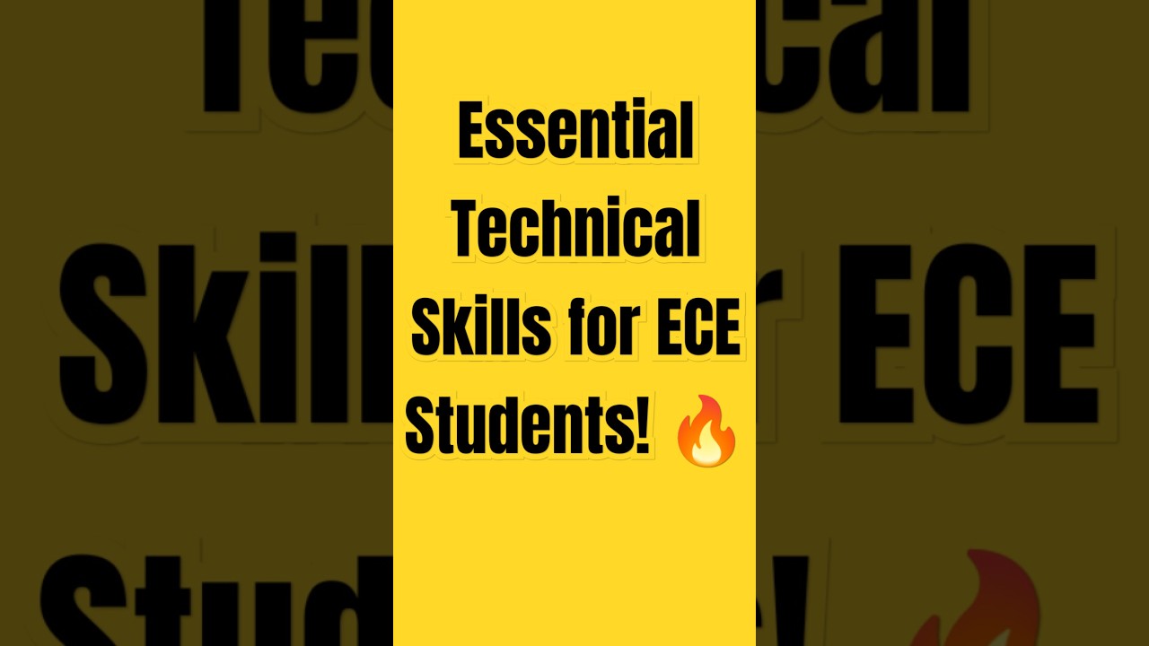 Must-Know Technical Skills for ECE Students 🚀