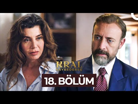 Kral Kaybederse 18. Bölüm