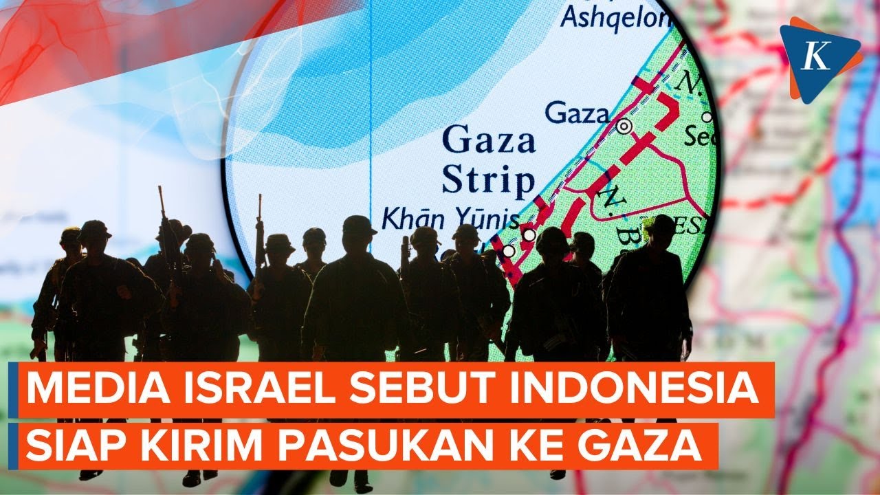 Media Israel: Indonesia Siap Kirim Pasukan Stabilisasi ke Gaza