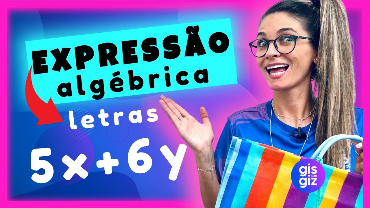 Expressões Algébricas: Introdução e Cálculo