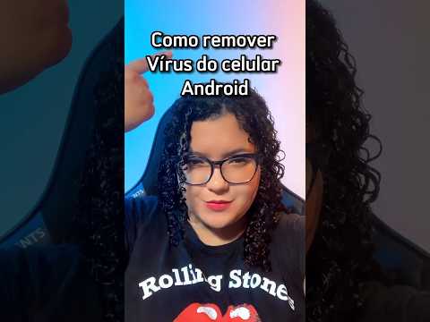 Como remover vírus do celular Android! #dicas #celular #android