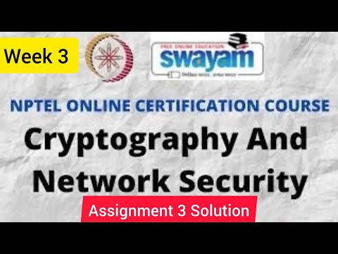 💥Cryptography and Network Security | NPTEL | Week 3 | Assignment 3 Solution | July-Dec 2022💥💥