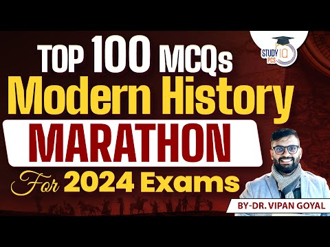 Top 100 MCQs Modern History Marathon for 2024 Exams Dr Vipan GoyallModern History MCQs for State PCS