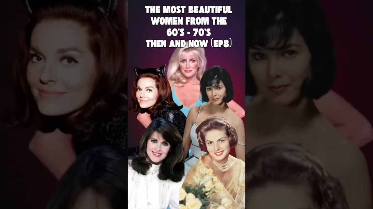 Hollywood’s Iconic Women of the 60s & 70s: Then & Now ✨