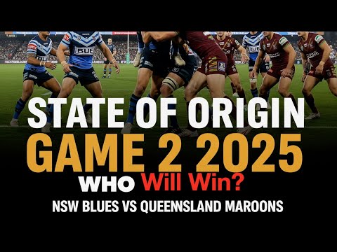 ORIGIN GAME 2 (2025): Can QLD Bounce Back in Perth?! | NSW vs QLD Predictions!