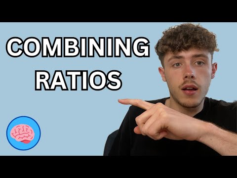 Combining Ratios | GCSE Maths