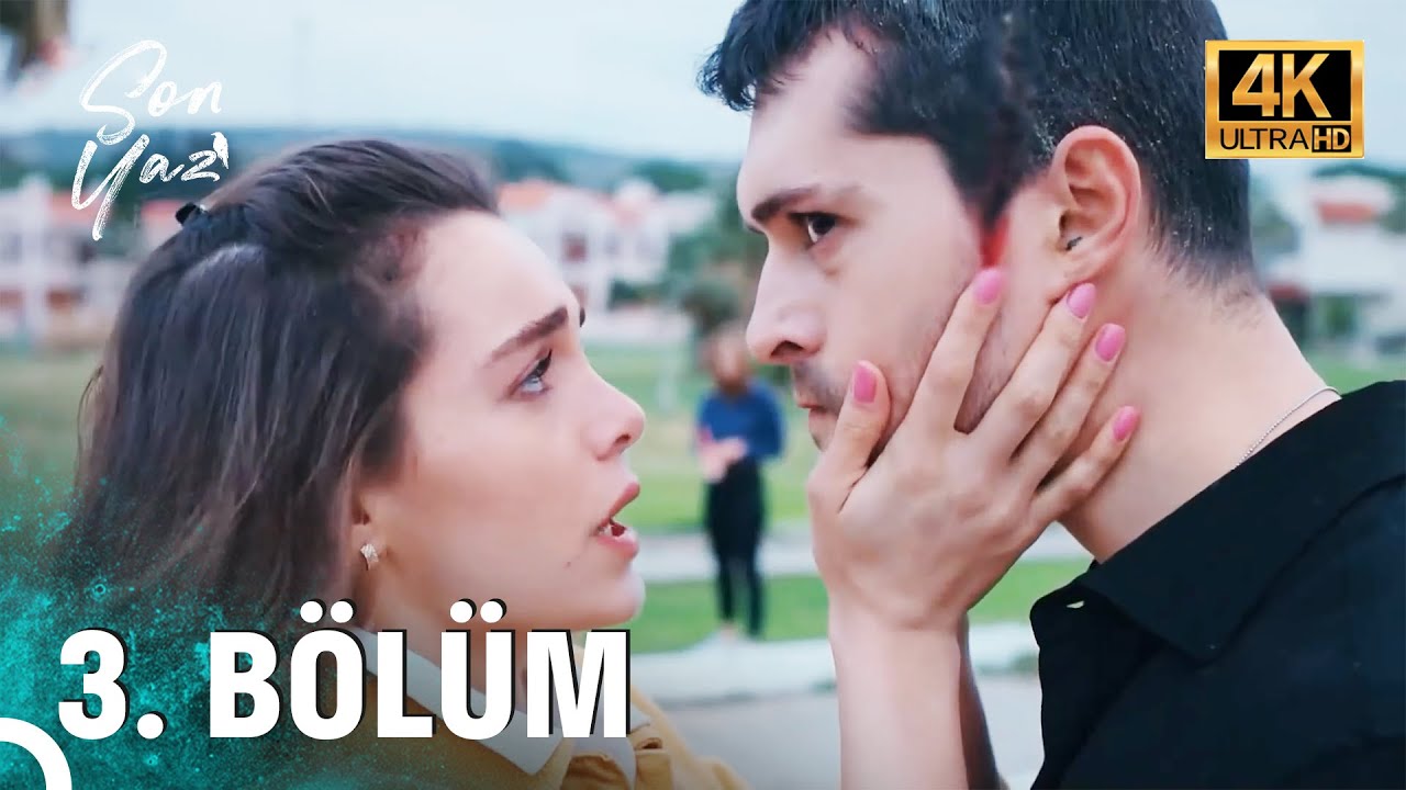 Son Yaz 3. Bölüm (4K ULTRA HD) – Heyecan Dolu Anlar ve Sürprizler!