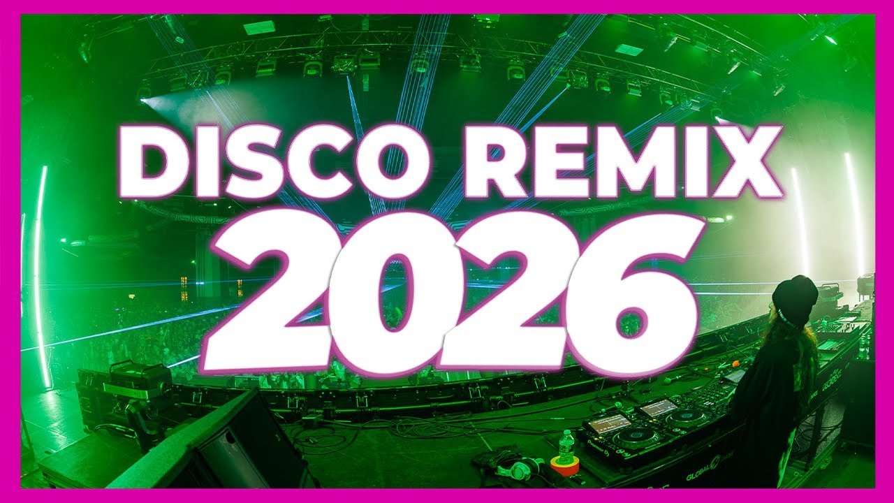 DISCO REMIX 2026 β Nonstop Dance & Club Music | DJ Remix 2025
