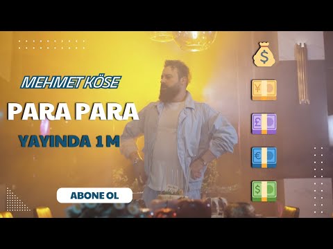 Mehmet Köse   Para Para