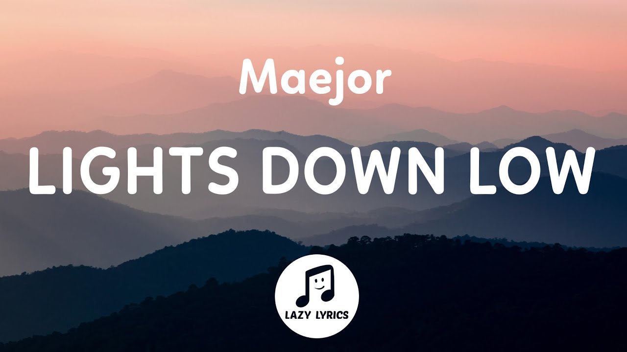 Maejor - Lights Down Low (TikTok Remix) 🎶