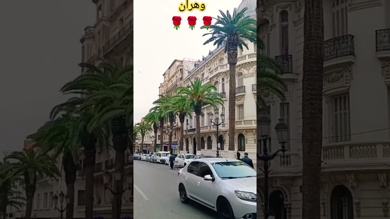 Oran, Beautiful Algerian City 🇩🇿