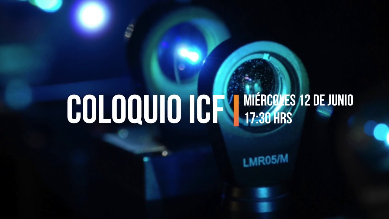 Coloquio ICF: Descubre los avances en Óptica Cuántica con la Dra. Rocío Jáuregui 🔬