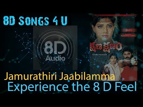 Jamurathiti Jabilamma 8D Song || Kshanam Kshanam || Venkatesh