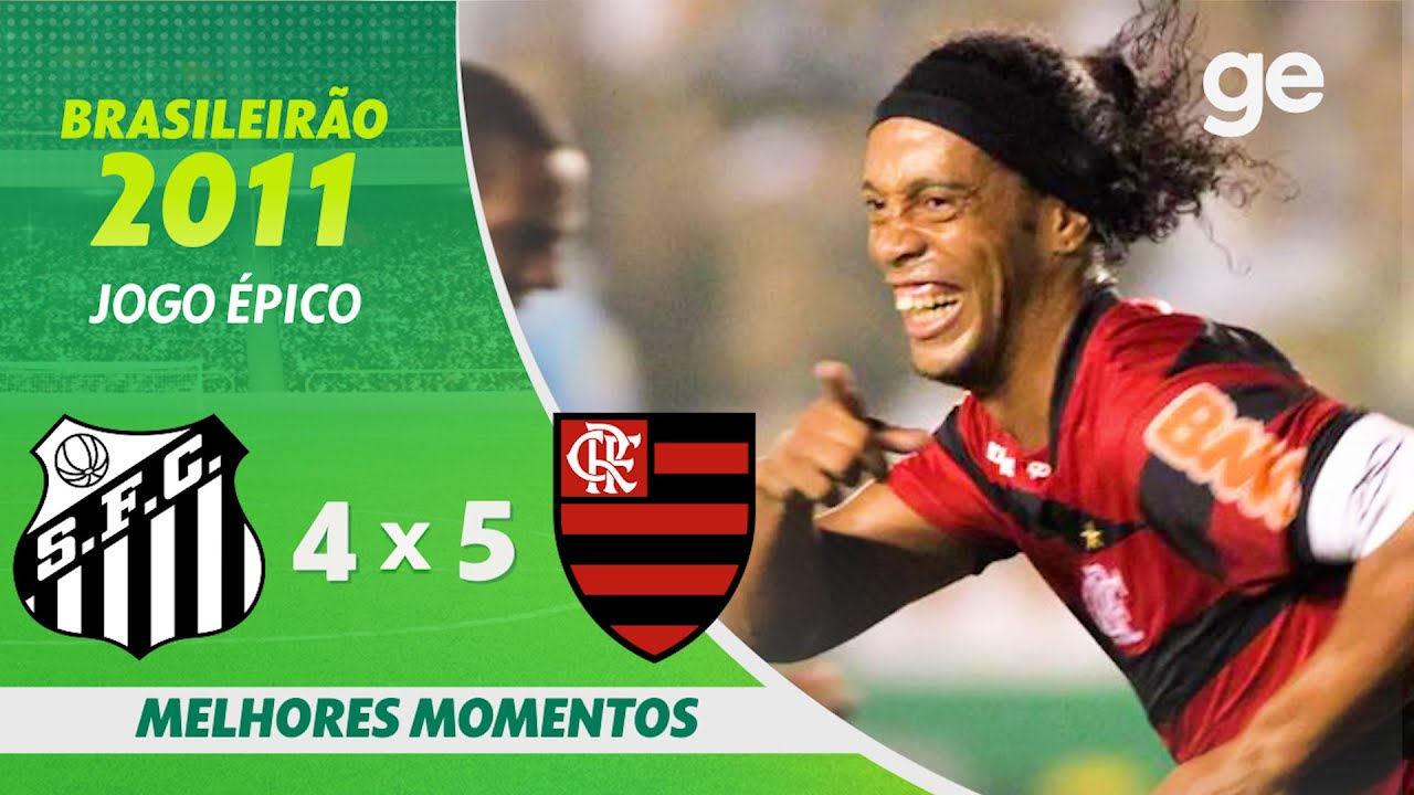 Santos 4-5 Flamengo: Neymar & Ronaldinho's Historic Match ⚽