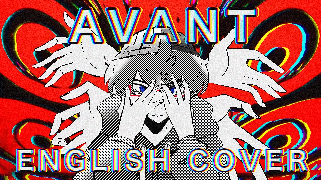 Avant (English Cover) by Tundra 🎶