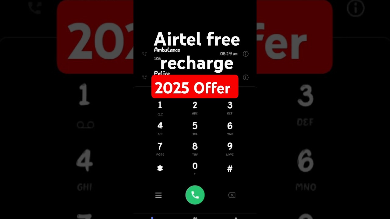 Airtel Free Recharge Offers 2025 π