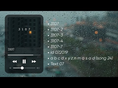 Playlist 3107 Full - W/n's Top Tracks 🎶