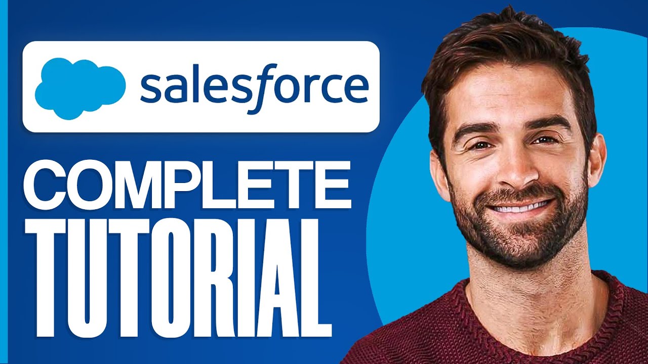 Salesforce CRM Demo 2025: Complete In-Depth Tutorial 🚀