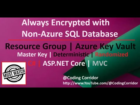 Implement Always Encrypted with Non-Azure SQL & Key Vault π