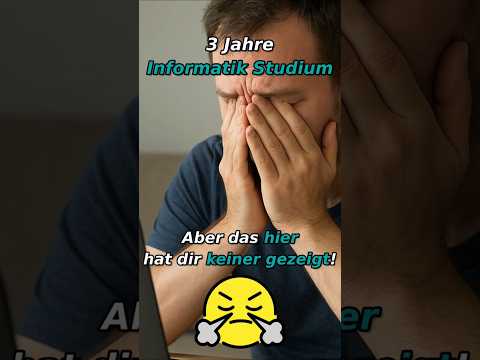 3 Jahre Informatik Studium - Aber das hier hat dir keiner gezeigt! #studium #informatik #job