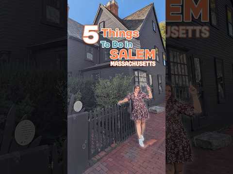 5 things to do in Salem, Massachusetts