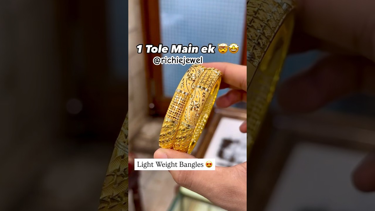 1 Stunning 1 Tola Gold Bangles 💫 | Lightweight 2025 Designs