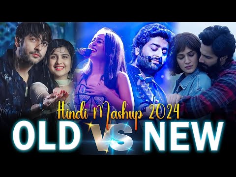 Old vs New  Bollywood mash-up 2024 || Love mashup 💝
