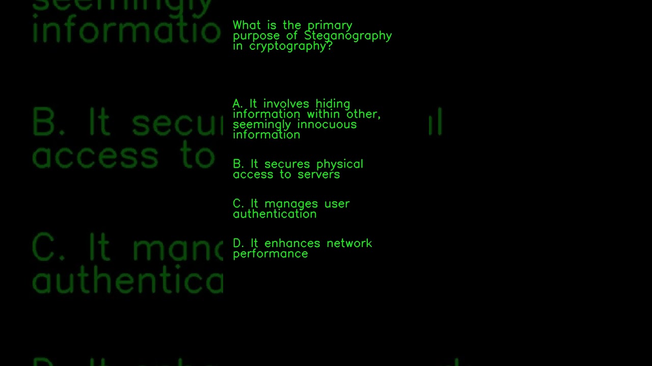 SY0 Understanding the Primary Purpose of Steganography in Cryptography 🔐