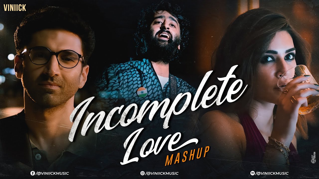 Heartfelt Sad Love Mashup πΆ | Viniick & Arijit Singh | Raanjhan, Jogi & More