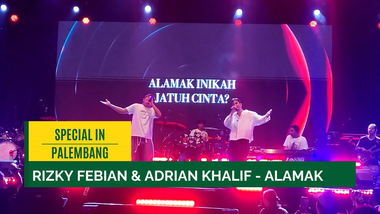 Rizky Febian & Adrian Khalif Perform 'Alamak' Live in Palembang 🎶