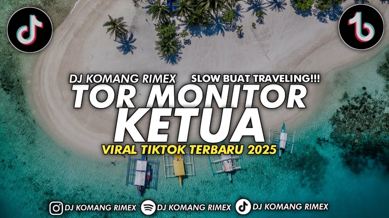 🔥 DJ Komang Rimex Viral on TikTok 2025! Tor Monitor Ketua & Remixer Highlights