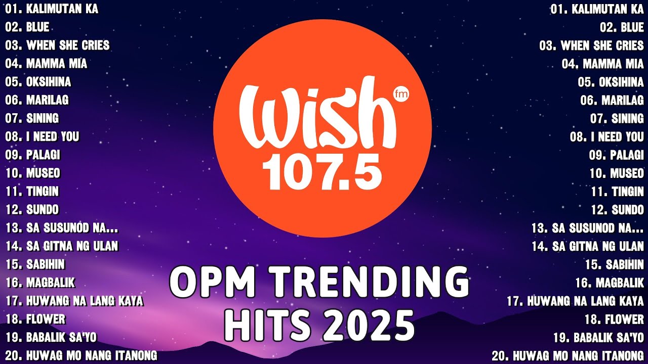 Best Wish 107.5 OPM Love Songs Playlist 2026