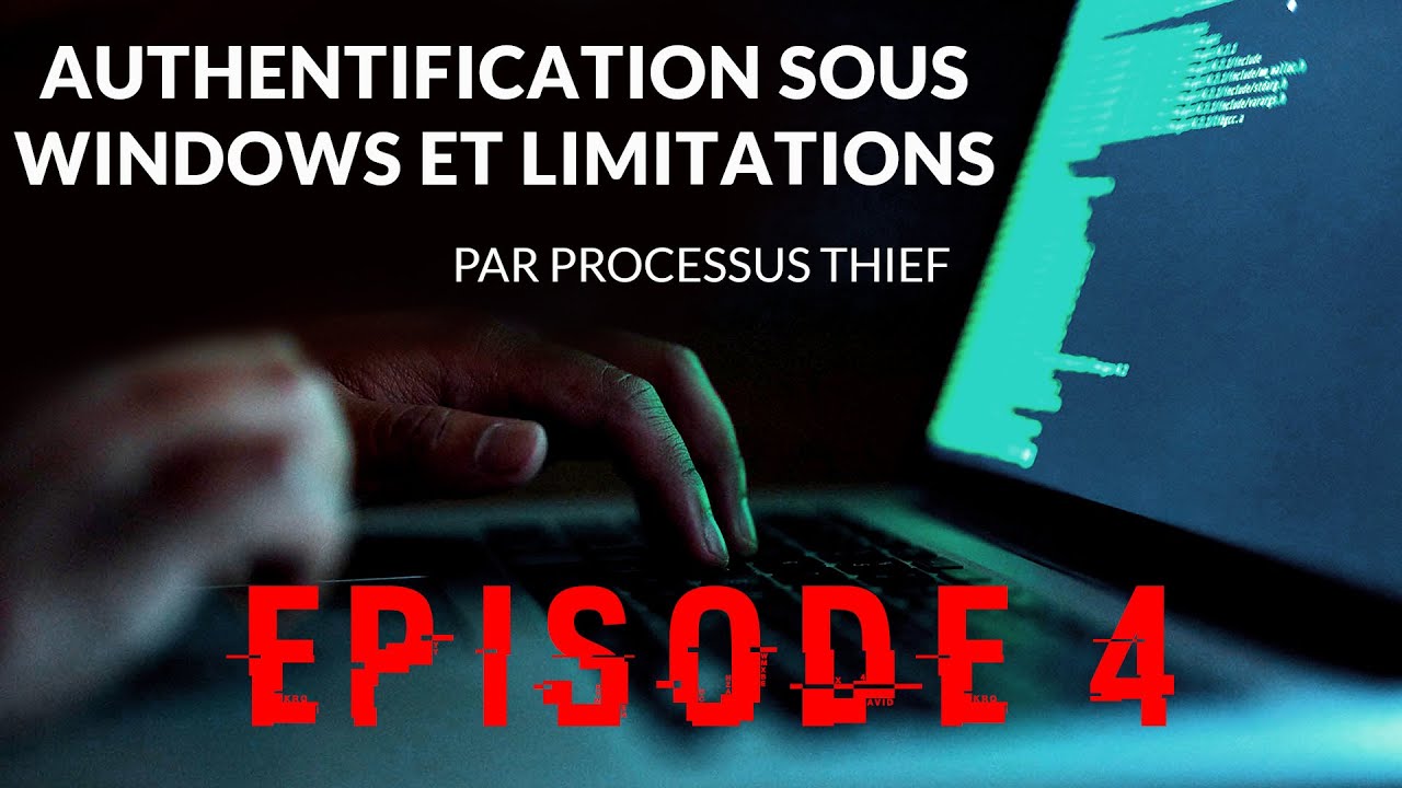 Authentification Windows : Limitations et Solutions – Episode 4 🔐